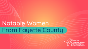 Women from Fayette County